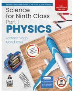 Science For Class - 9 Part - 1 Physics